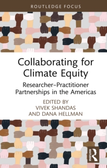 Collaborating for Climate Equity : Researcher-Practitioner Partnerships in the Americas