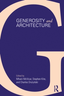 Generosity and Architecture