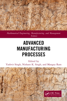 Advanced Manufacturing Processes