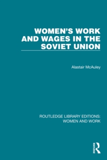 Women's Work and Wages in the Soviet Union