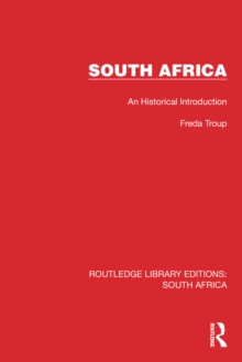 South Africa : An Historical Introduction