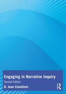 Engaging in Narrative Inquiry