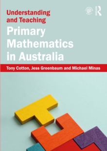 Understanding and Teaching Primary Mathematics in Australia