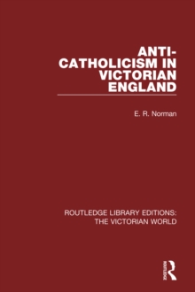 Anti-Catholicism in Victorian England