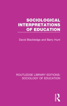 Sociological Interpretations of Education