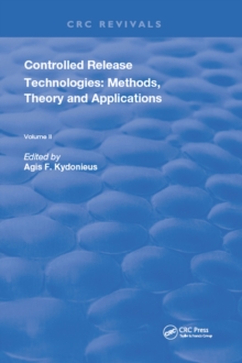 Controlled Release Technologies : Methods, Theory, and Applications