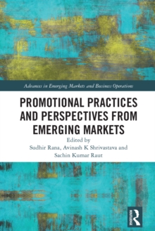 Promotional Practices and Perspectives from Emerging Markets