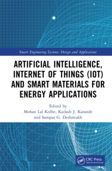 Artificial Intelligence, Internet of Things (IoT) and Smart Materials for Energy Applications