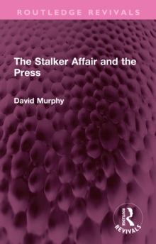 The Stalker Affair and the Press