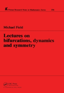 Lectures on Bifurcations, Dynamics and Symmetry