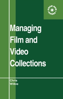 Managing Film and Video Collections