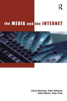 The Media and the Internet