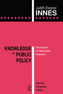 Knowledge and Public Policy : The Search for Meaningful Indicators