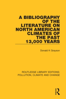 A Bibliography of the Literature on North American Climates of the Past 13,000 Years