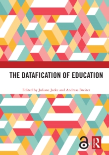 The Datafication of Education