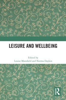 Leisure and Wellbeing