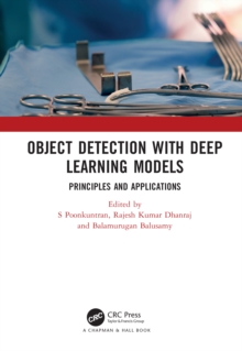 Object Detection with Deep Learning Models : Principles and Applications