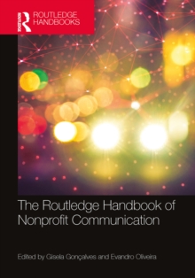 The Routledge Handbook of Nonprofit Communication