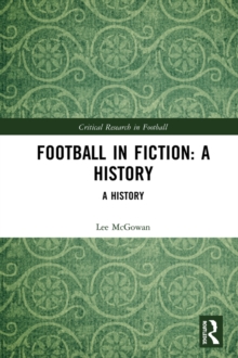 Football in Fiction : A History