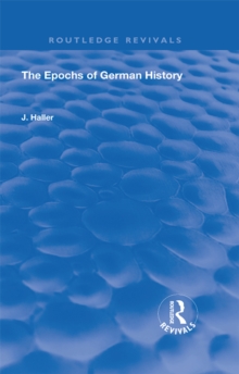 The Epochs of German History