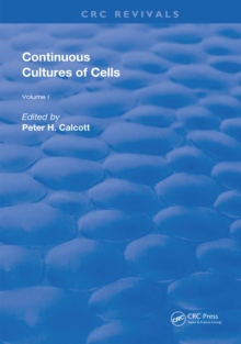 Continuous Cultures Of Cells