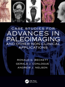 Case Studies for Advances in Paleoimaging and Other Non-Clinical Applications