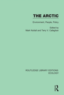 The Arctic : Environment, People, Policy