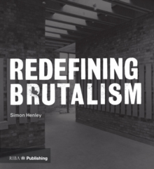 Redefining Brutalism