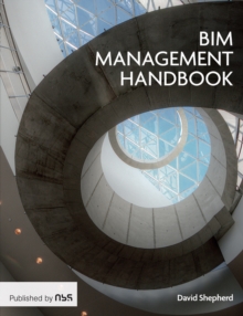 The BIM Management Handbook