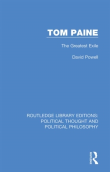 Tom Paine : The Greatest Exile