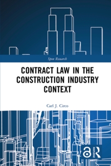 Contract Law in the Construction Industry Context