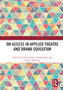 On Access in Applied Theatre and Drama Education