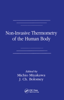 Non-Invasive Thermometry of the Human Body