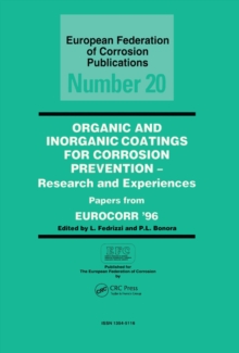 Organic and Inorganic Coatings for Corrosion Prevention : Research and Experience, Papers from EUROCORR '96