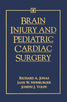 Brain Injury and Pediatric Cardiac Surgery