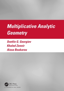 Multiplicative Analytic Geometry