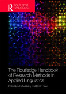 The Routledge Handbook of Research Methods in Applied Linguistics