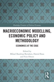 Macroeconomic Modelling, Economic Policy and Methodology : Economics at the Edge