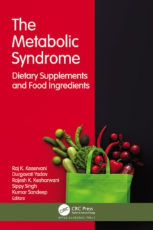 The Metabolic Syndrome : Dietary Supplements and Food Ingredients