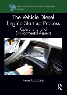 The Vehicle Diesel Engine Start-up Process : Operational and Environmental Aspects