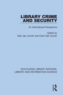 Library Crime and Security : An International Perspective