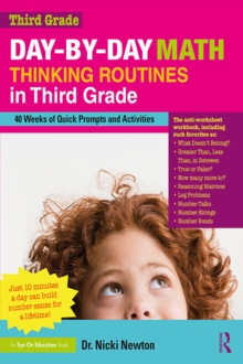 Day-by-Day Math Thinking Routines in Third Grade : 40 Weeks of Quick Prompts and Activities