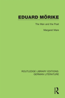 Eduard Morike : The Man and the Poet