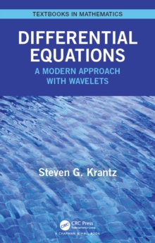 Differential Equations : A Modern Approach with Wavelets