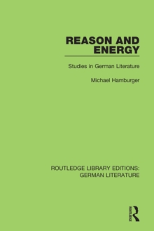 Reason and Energy : Studies in German Literature