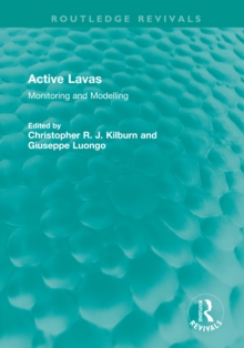 Active Lavas : Monitoring and Modelling