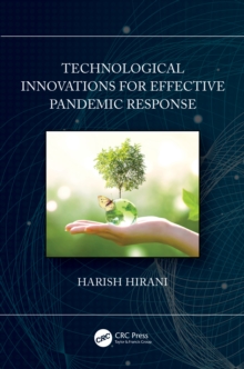 Technological Innovations for Effective Pandemic Response