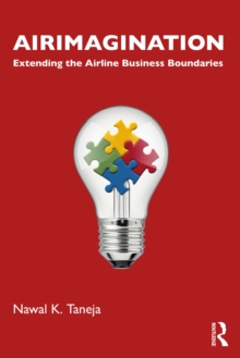 Airimagination : Extending the Airline Business Boundaries