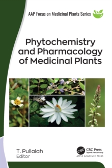 Phytochemistry and Pharmacology of Medicinal Plants, 2-volume set