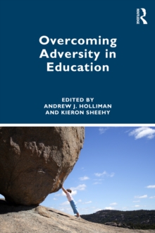 Overcoming Adversity in Education